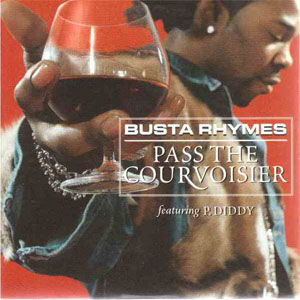 Disco Pass The Courvoisier de Busta Rhymes