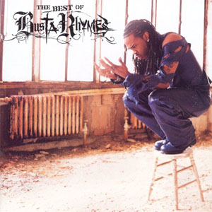 Disco The Best Of Busta Rhymes de Busta Rhymes