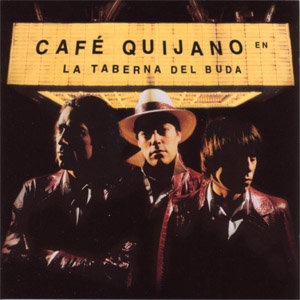 Disco La Taberna Del Buda de Café Quijano