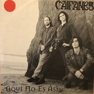 Disco Aquí No Es Así de Caifanes