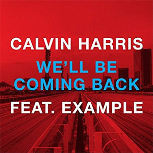 Disco We'll Be Coming Back de Calvin Harris