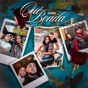 Disco Qué Bonita de Cano