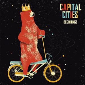 Disco Beginnings de Capital Cities