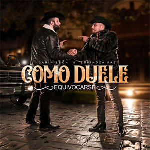 Disco Como Duele Equivocarse de Carín León
