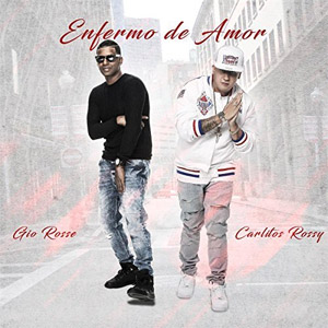 Disco Enfermo De Amor de Carlitos Rossy
