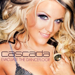Disco Evacuate The Dancefloor de Cascada
