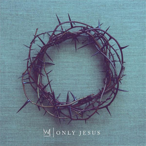 Disco Only Jesus de Casting Crowns
