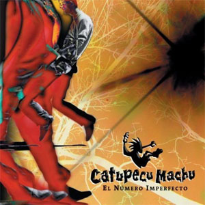 Disco El Número Imperfecto de Catupecu Machu
