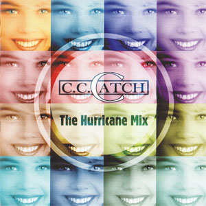 Disco The Hurricane Mix de C.C. Catch