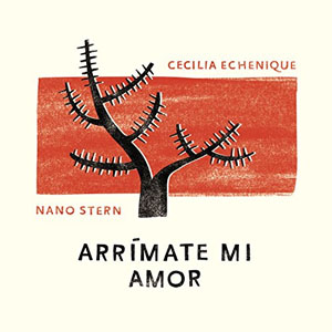 Disco Arrímate Mi Amor de Cecilia Echenique