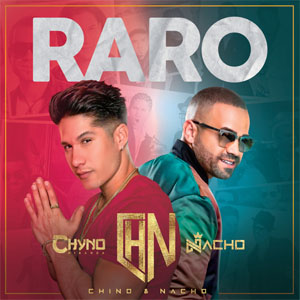 Disco Raro  de Chino y Nacho
