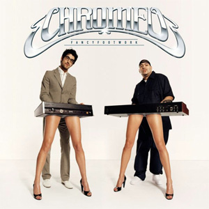 Disco Fancy Footwork de Chromeo