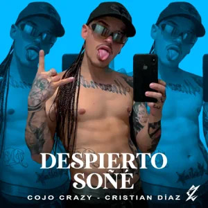 Disco Despierto Soñe de Cojo Crazy