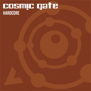 Disco Hardcore de Cosmic Gate