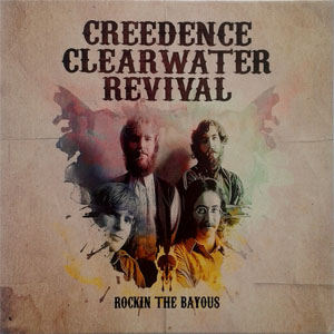 Disco Rockin The Bayous de Creedence