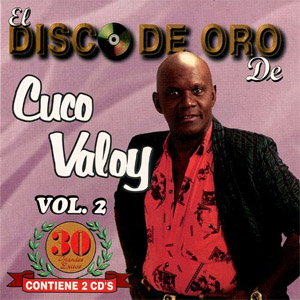 Disco El Disco De Oro Volumen 2 de Cuco Valoy