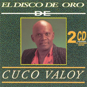 Disco El Disco De Oro de Cuco Valoy
