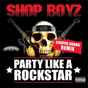 Disco Party Like a Rockstar (Choppa Dunks Remix) de Da Shop Boyz