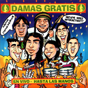 Disco En Vivo Hasta Las Manos de Damas Gratis