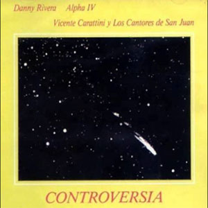 Disco Controversia de Danny Rivera