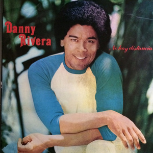 Disco No Hay Distancia de Danny Rivera