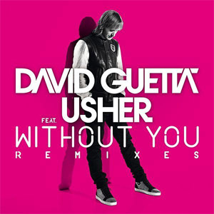Disco Without You (Remixes) de David Guetta
