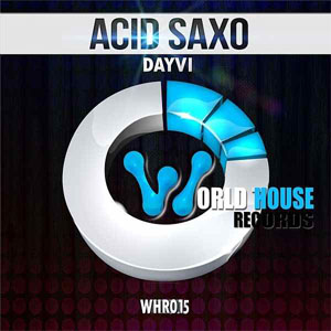 Disco Acid Saxo de Dayvi
