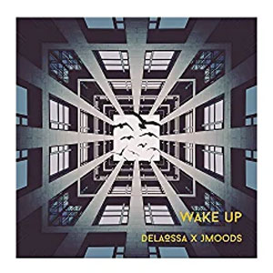 Disco Wake UP de Delaossa