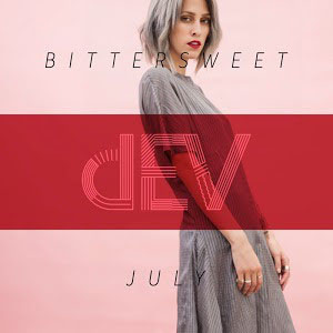 Disco Bittersweet July de Dev