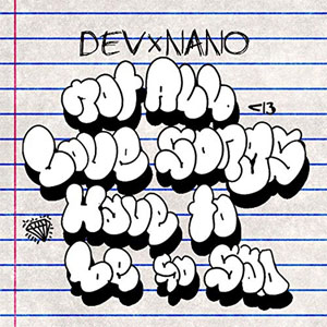 Disco Not All Love Songs Have To Be So Sad de Dev