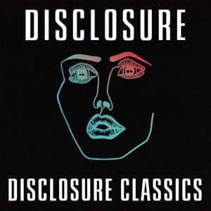 Disco Disclosure Classics de Disclosure