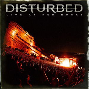 Disco Disturbed: Live at Red Rocks de Disturbed