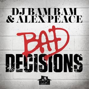 Disco Bad Decisions de DJ Bam Bam