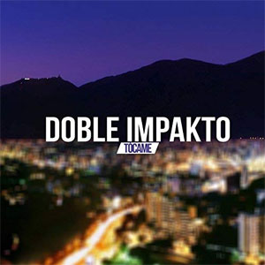 Disco Tócame de Doble Impakto