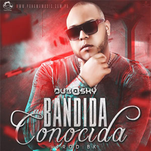 Disco Bandida Conocida de Dubosky