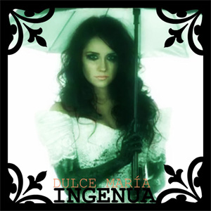 Disco Ingenua de Dulce María