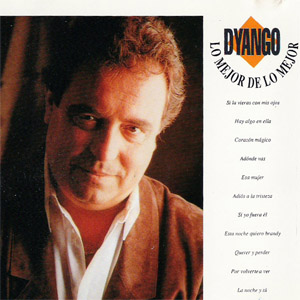Disco Lo Mejor De Lo Mejor de Dyango