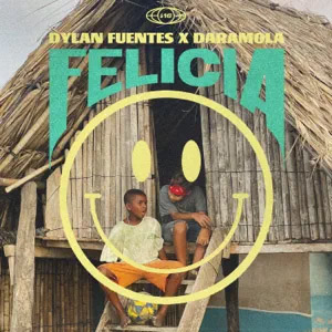 Disco Felicia de Dylan Fuentes