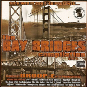Disco The Bay Bridges Compilation de E 40