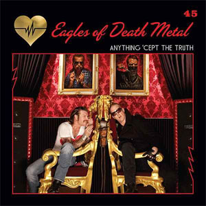 Disco Anything 'Cept The Truth de Eagles Of Death Metal