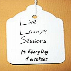 Disco Ebony Day and Ortopilot - Uk Live Lounge de Ebony Day