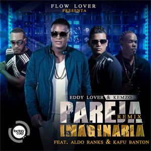 Disco Pareja Imaginaria (Remix) de Eddy Lover