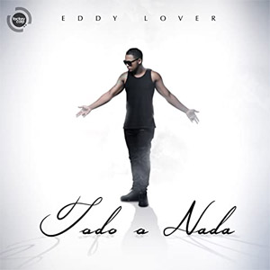 Disco Todo O Nada de Eddy Lover