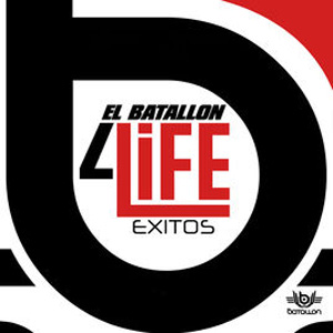 Disco 4Life (Exitos) de El Batallón