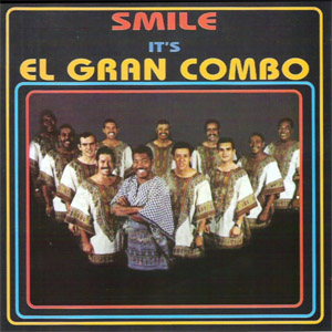 Disco Smile It's El Gran Combo de El Gran Combo de Puerto Rico