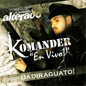 Disco iEn Vivo! - iDesde Badiragato! de El Komander