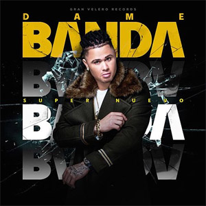 Disco Dame Banda de El Super Nuevo