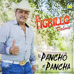 Disco El Pancho De Pancha de El Tigrillo Palma