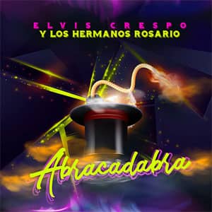 Disco Abracadabra (Remix) de Elvis Crespo