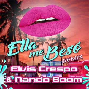 Disco Ella Me Besó (Remix) de Elvis Crespo